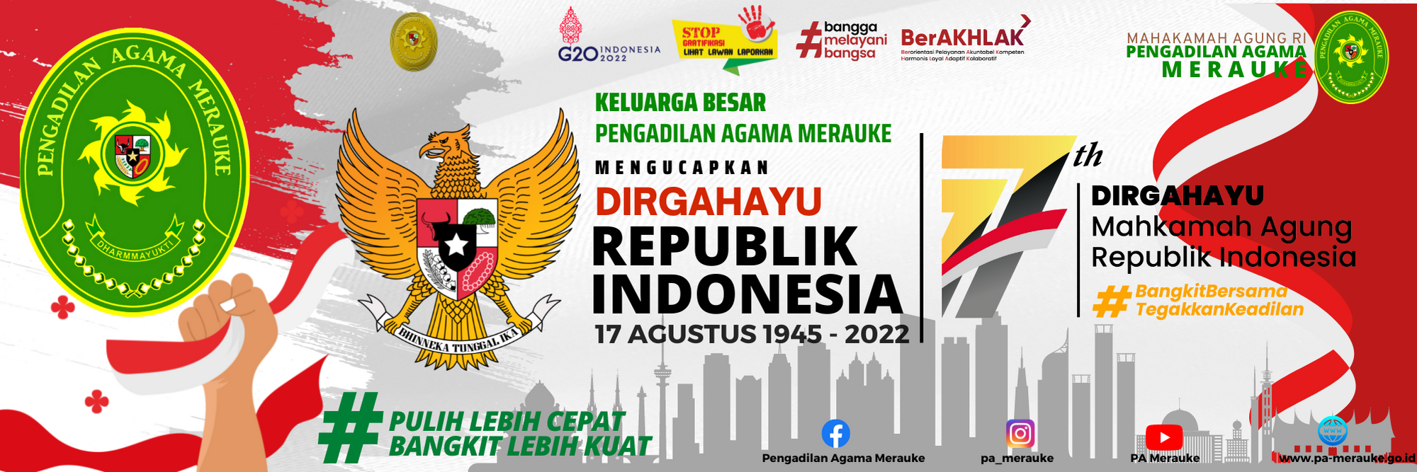 Pengadiln Agama Merauke Mengucapkan Selamat Dirgahayu Republik Indonesia dan Hari Ulang Tahun Mahkamah Agung RI