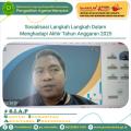Sosialisasi Langkah Langkah Dalam Menghadapi Akhir Tahun Anggaran 2025 (07/10/2025)